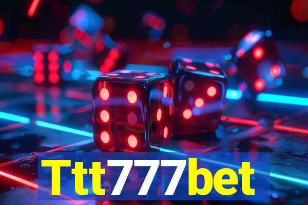 Ttt777bet