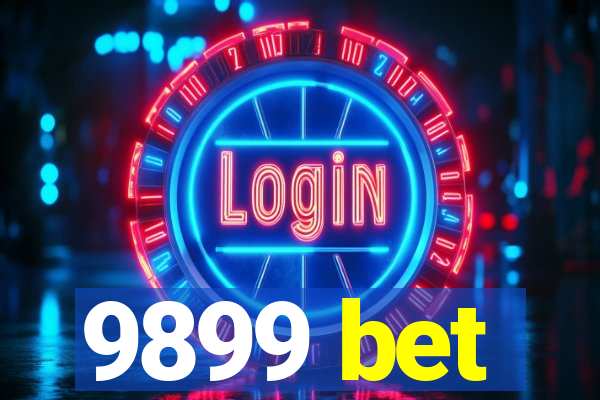 9899 bet