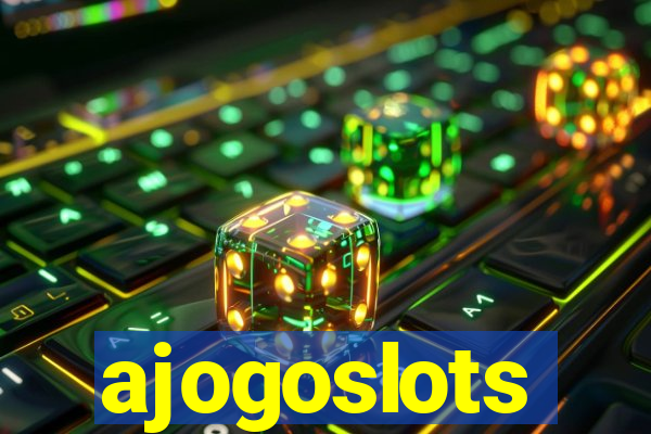 ajogoslots