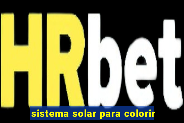 sistema solar para colorir