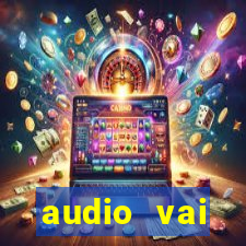 audio vai corinthians whatsapp