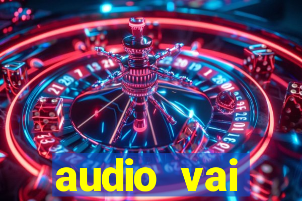 audio vai corinthians whatsapp