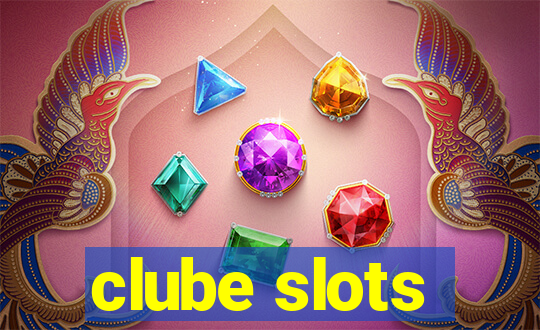 clube slots