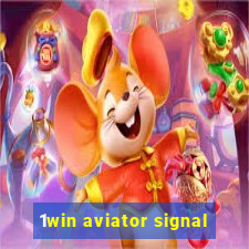 1win aviator signal