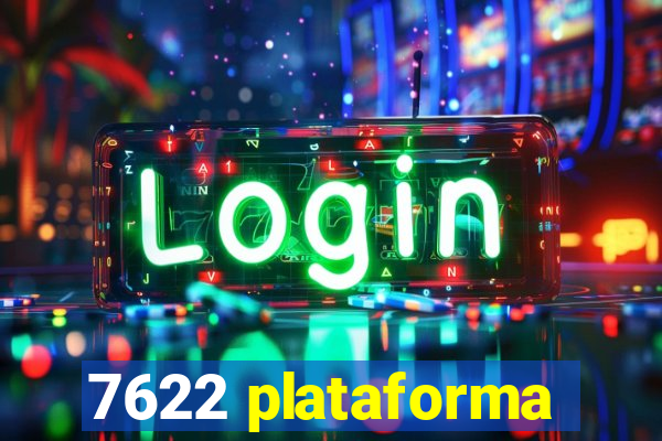 7622 plataforma