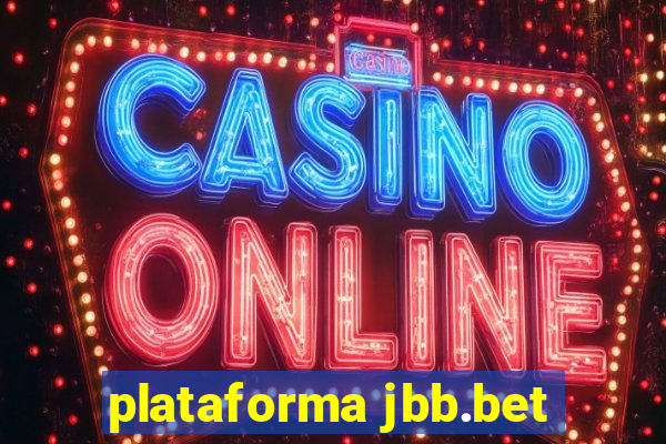 plataforma jbb.bet