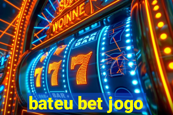 bateu bet jogo