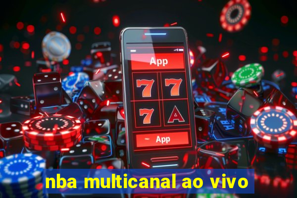 nba multicanal ao vivo