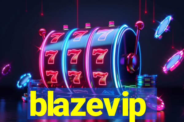 blazevip