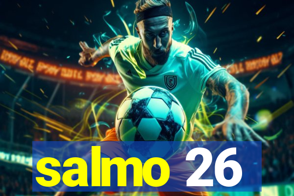 salmo 26