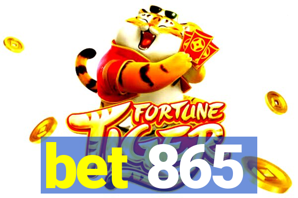 bet 865