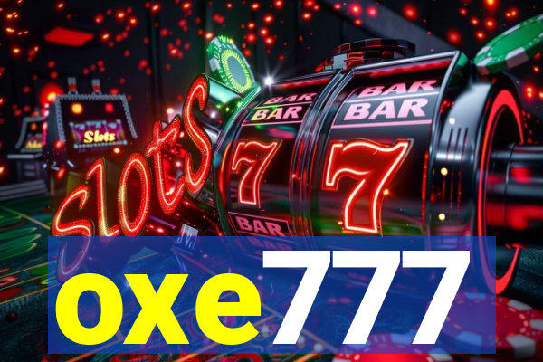 oxe777