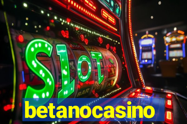 betanocasino