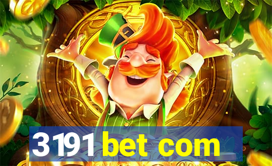 3191 bet com