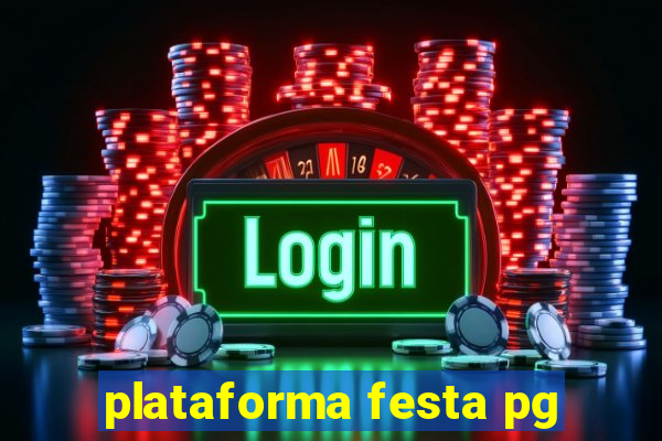 plataforma festa pg