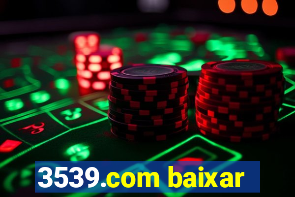 3539.com baixar