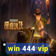 win 444 vip