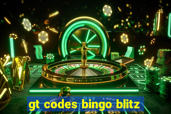 gt codes bingo blitz