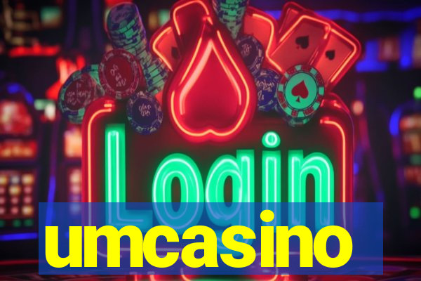 umcasino