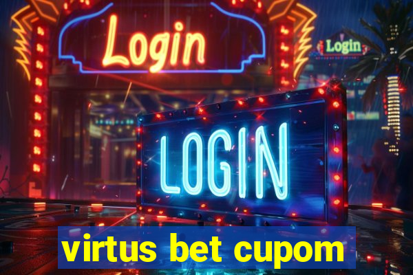 virtus bet cupom