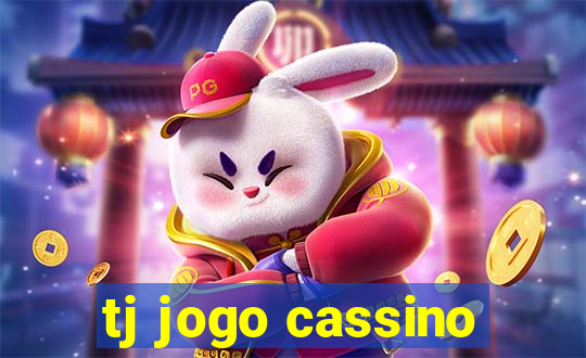 tj jogo cassino