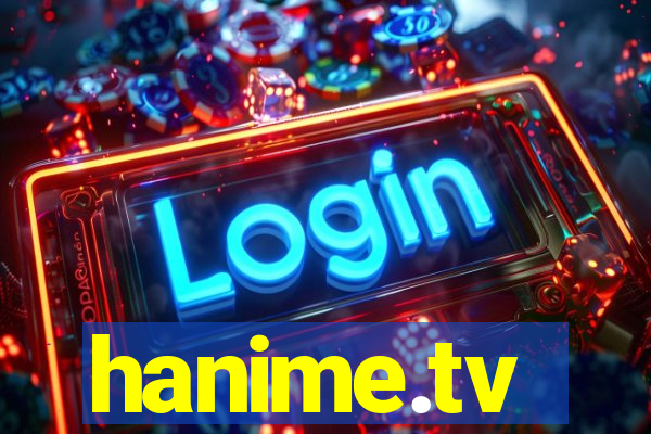 hanime.tv