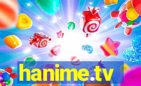 hanime.tv