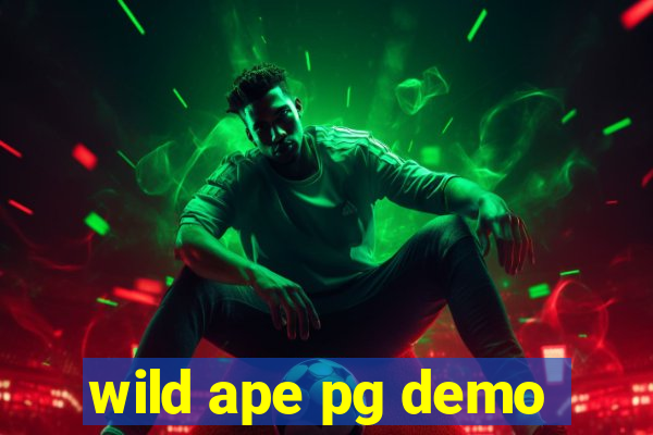 wild ape pg demo