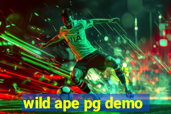 wild ape pg demo