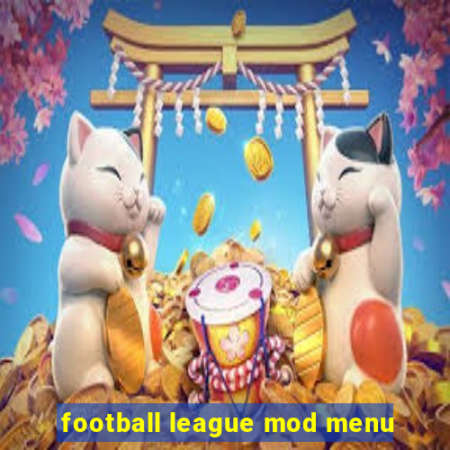 football league mod menu