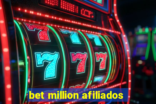 bet million afiliados