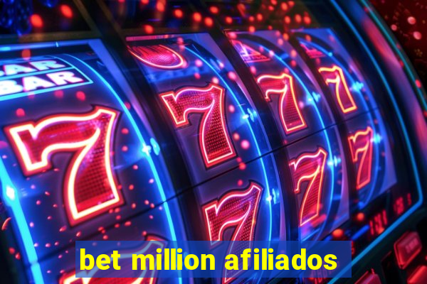 bet million afiliados