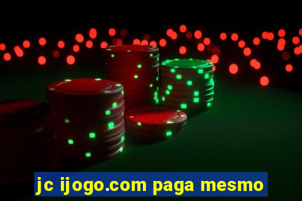 jc ijogo.com paga mesmo