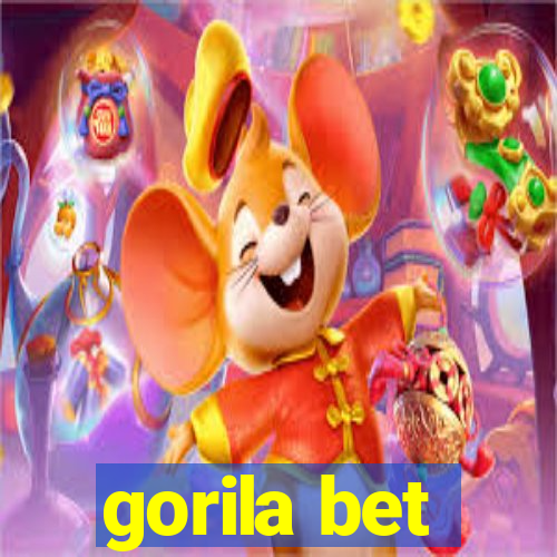 gorila bet