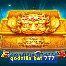 godzilla bet 777