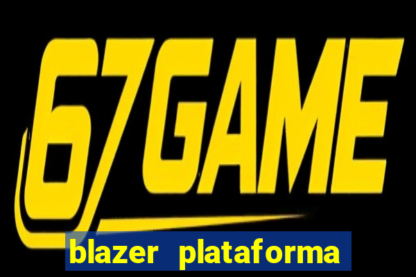 blazer plataforma de jogos