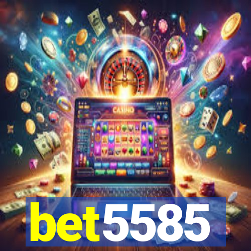 bet5585