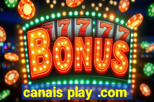 canais play .com