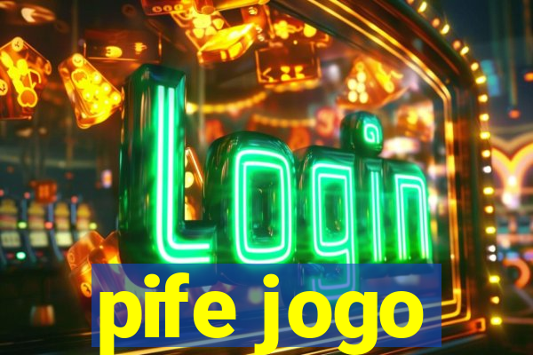 pife jogo