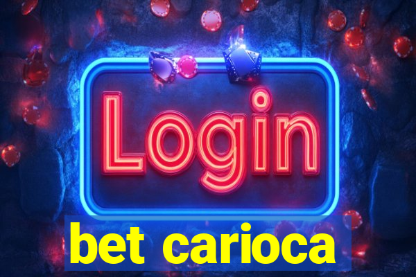 bet carioca