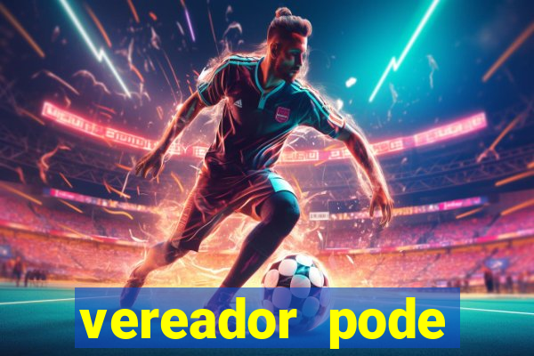 vereador pode patrocinar time de futebol