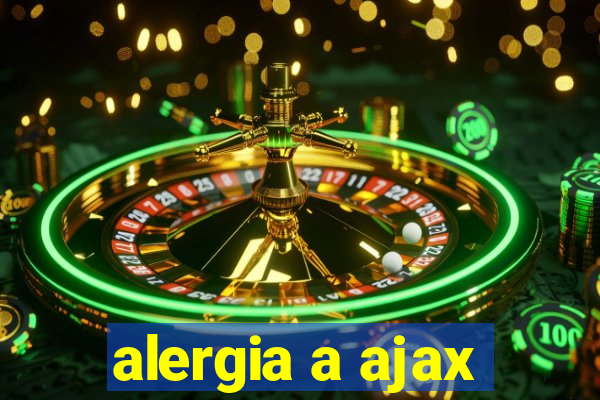 alergia a ajax