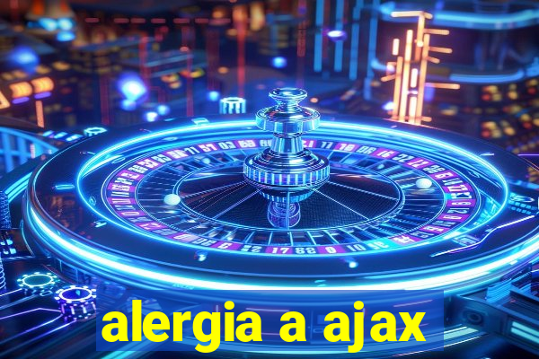 alergia a ajax