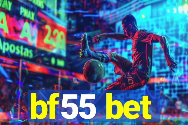 bf55 bet