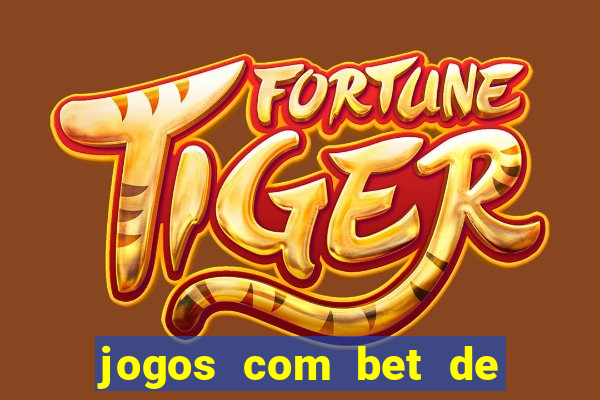 jogos com bet de 5 centavos