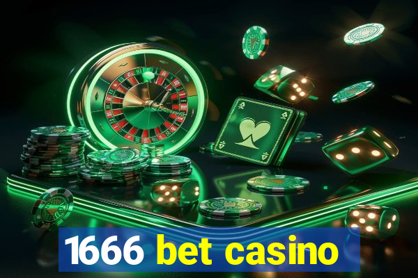 1666 bet casino