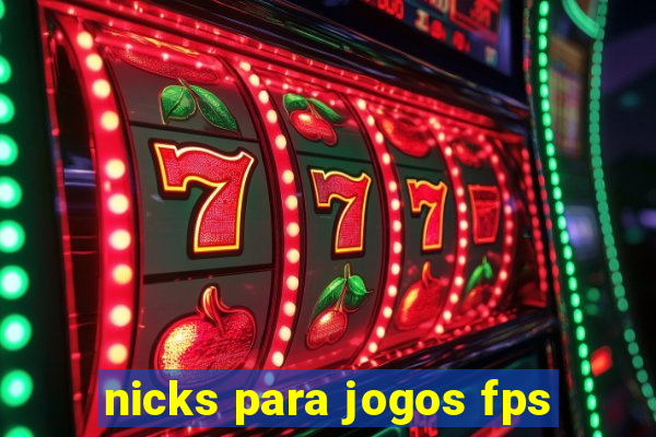 nicks para jogos fps