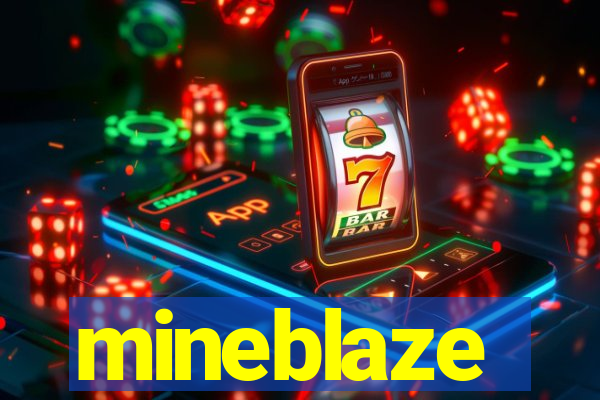 mineblaze