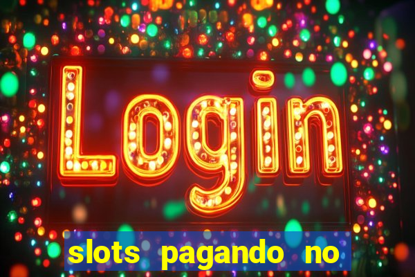 slots pagando no cadastro saque free facebook