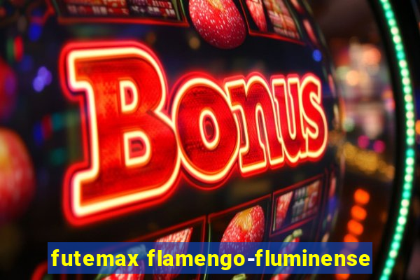 futemax flamengo-fluminense